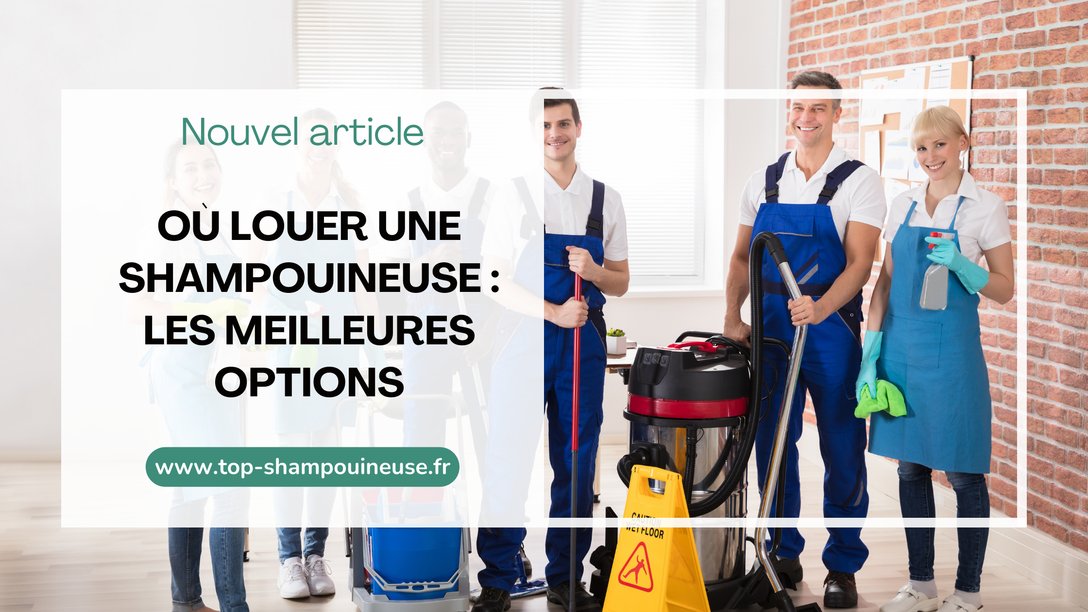 Où louer une shampouineuse : les meilleures options